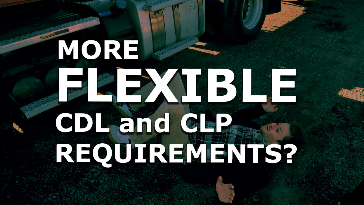 Read more about the article CDL Requirements Changing? FMCSA Wants To Allow Commercial Learner’s Permit Drivers More Flexibility